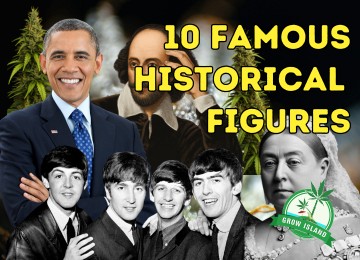 10 Famous Historical Figures Who Had a Connection with Cannabis