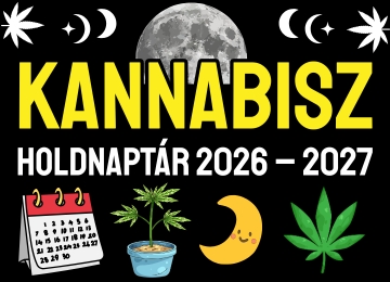 Kannabisz Holdnaptár 2026 – 2027 - A Hold és a termesztés kapcsolata